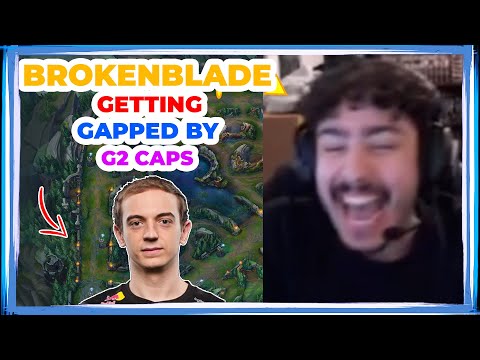 G2 BrokenBlade Getting GAPPED by G2 CAPS on TOPLANE 👀