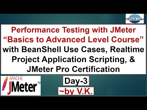 JMeter - Basics2Advanced with BeanShell/JSR223 & Realtime Project - Ping @ 7291923030 to Buy - Day-3