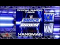 WWE: Hangman (SmackDown Bumper Theme) by Rev Theory - DL with Custom Cover