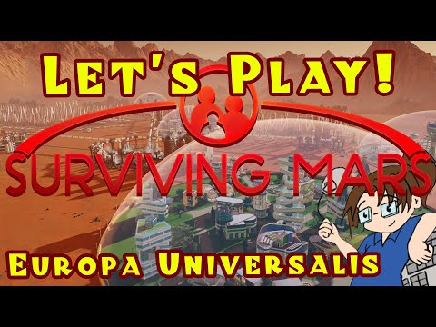 Surviving Mars: Europa Universalis Achievement Hunt - Pt 2