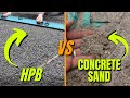 HPB vs Concrete Sand for Pavers | Bedding Layer Comparison