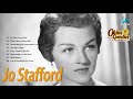 Jo Stafford Collection The Best Songs Album - Greatest Hits Songs Album Of Jo Stafford
