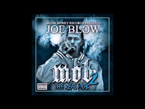 Joe Blow   Zilla Feat Street Knowledge,E Mozzy,Mozzy & Yukmouth