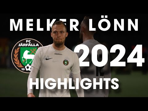 Melker Lönn 2024 Season Highlights - FC Järfälla
