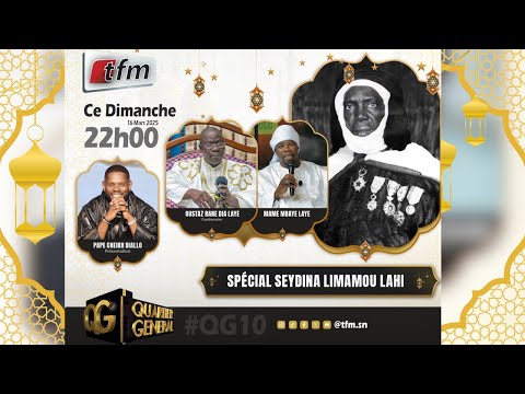 🚨🚨TFM LIVE: Quartier Général du 16 Mars 2025 avec Pape Cheikh Diallo - Spécial Seydina Limamou Lahi