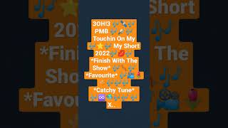 3OH!3 🎶🌠🎶 PMB 🎶👏🎶 Touching On My 🎶🎤👄🌙🎶🎶🎶 2022 🎶🌌🛰️⭐🎶🎶 🎶 X..