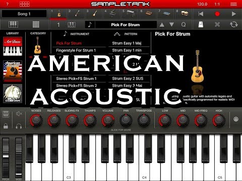 SampleTank - Playing The Amazing & Beautiful AMERICAN ACOUSTIC IAP Pack - iPad Demo