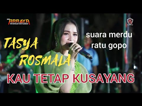 KAU TETAP KUSAYANG - TASYA ROSMALA // NEW ARRAYA
