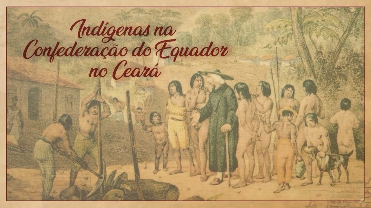 ARQUIVO.DOC | Indígenas na Confederação do Equador no Ceará