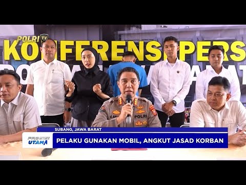 POLDA JABAR UNGKAP PELAKU PEMBUNUHAN IBU ANAK DI SUBANG