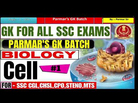 Parmar SSC 3.0 Biology Lecture 01 CELL