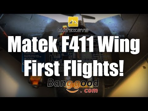 Matek F411-Wing - Part 2 First flights!