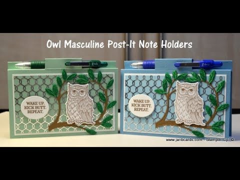 No.409 - Masculine Owl Post It Note Holder - UK Stampin' Up! Independent Demonstrator