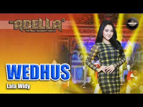 Wedhus - Lala Widy - Om Adella | Dangdut (Official Music Video)