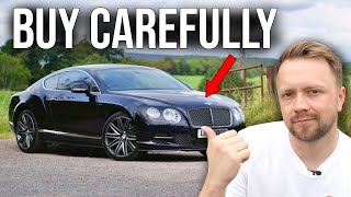 What Goes Wrong With A BENTLEY CONTINENTAL GT? Buyers Guide & Review
