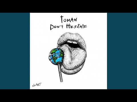 Don't Hesitate (Original Mix)