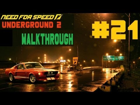 Need for Speed: Underground 2 [Walkthrough] Part 21