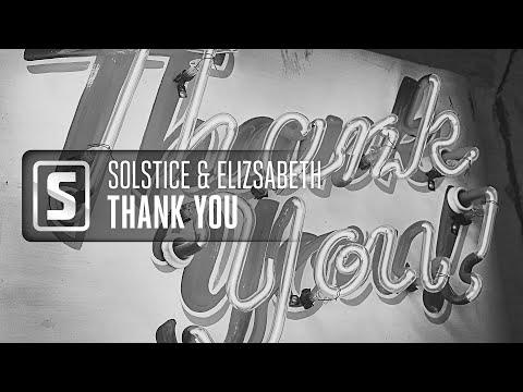 Solstice & Elizsabeth - Thank You (Official Audio)