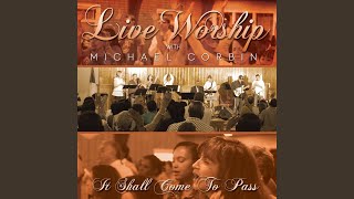 It Shall Come to Pass (Live)