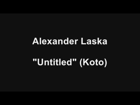 Alexander Laska - Untitled (Koto)