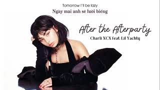 Vietsub | After The Afterparty - Charli XCX, Lil Yachty | Nhạc Hot TikTok | Lyrics Video