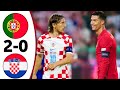 Portugal vs Croatia 2-0 All Goals & Highlights 2024