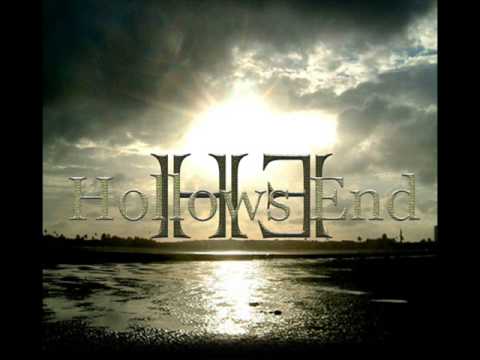 hollows end - my life
