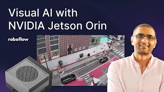 Deploy Vision Models to NVIDIA Jetson Orin in Minutes | AI at the Edge