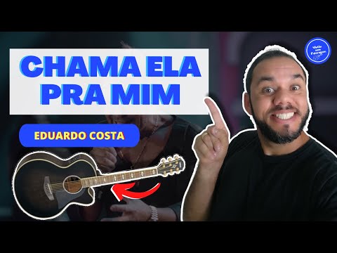 Chama Ela Pra Mim - Eduardo Costa