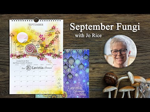 September Fungi – A Lavinia Stamps Tutorial with Jo Rice