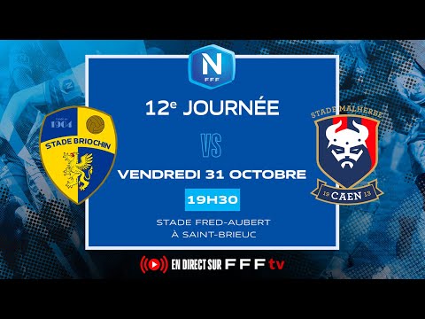 J12 I Stade Briochin vs SM Caen en replay I National FFF 2025-2026