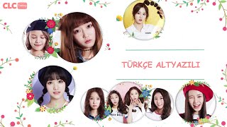 CLC - YAYA (Say Bye Bye To Solo) [Türkçe Altyazılı]