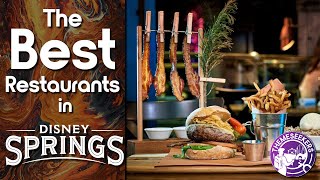 What are the BEST Disney Springs Restaurants? (Guide for 2022)