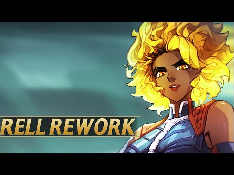RELL REWORK 2023 NEW INFO - League of Legends