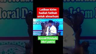 Download lagu Kocak!!!Ustadz Akri patrio latihan kirim hadiah fatihah #shorts #viral #sls #fyp mp3
