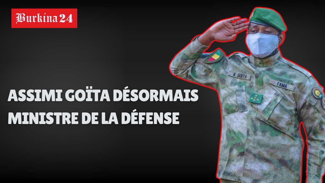Mali : Assimi Goïta désormais ministre de la Défense