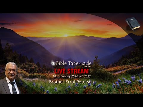 2020-0320AM - Brother Errol Petersen - The Final Gathering For Armageddon