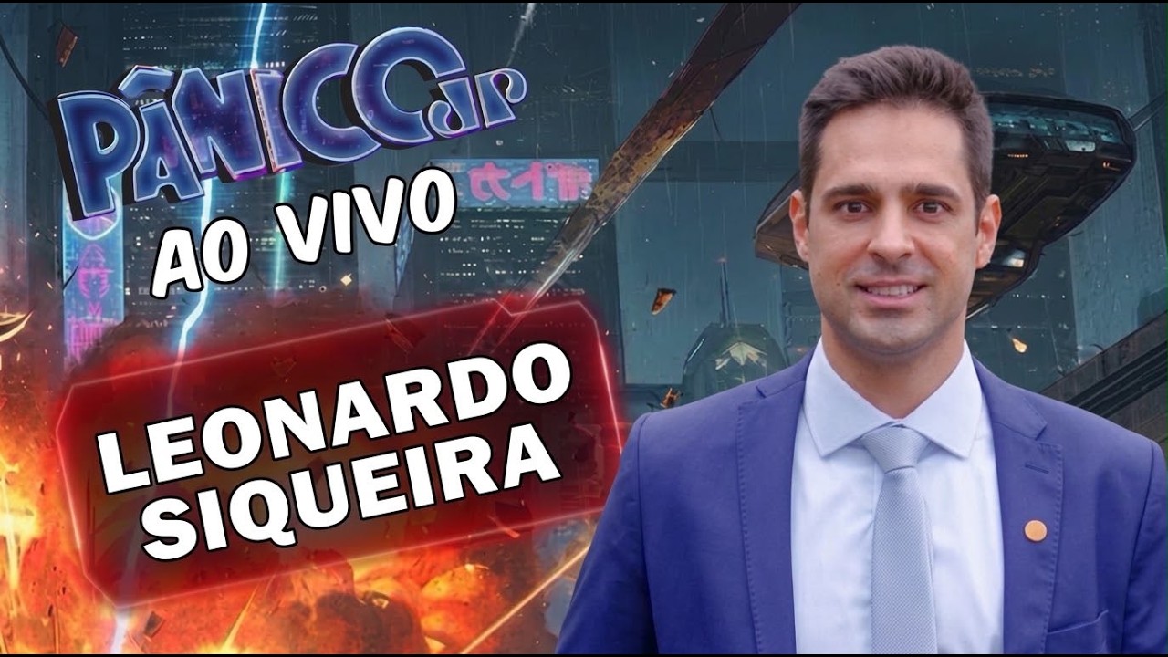 LEONARDO SIQUEIRA AO VIVO | PÂNICO 28/09/26