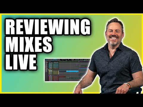 Reviewing your mixes LIVE! - with 11x Grammy Nominee Joe Carrell