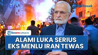 Iran Ungkap Kondisi Eks Menlu Kamal Kharrazi sebelum Tewas Akibat Serangan AS–Israel di Teheran