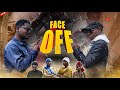FACE OFF