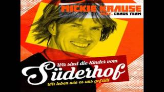 Mickie Krause - Wir sind die Kinder vom Süderhof