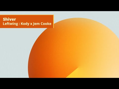 Leftwing : Kody x Jem Cooke - Shiver | Taken from Spinnin' x 1001Tracklists Summer 2021 ID Mix