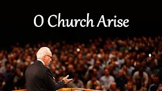 O Church Arise