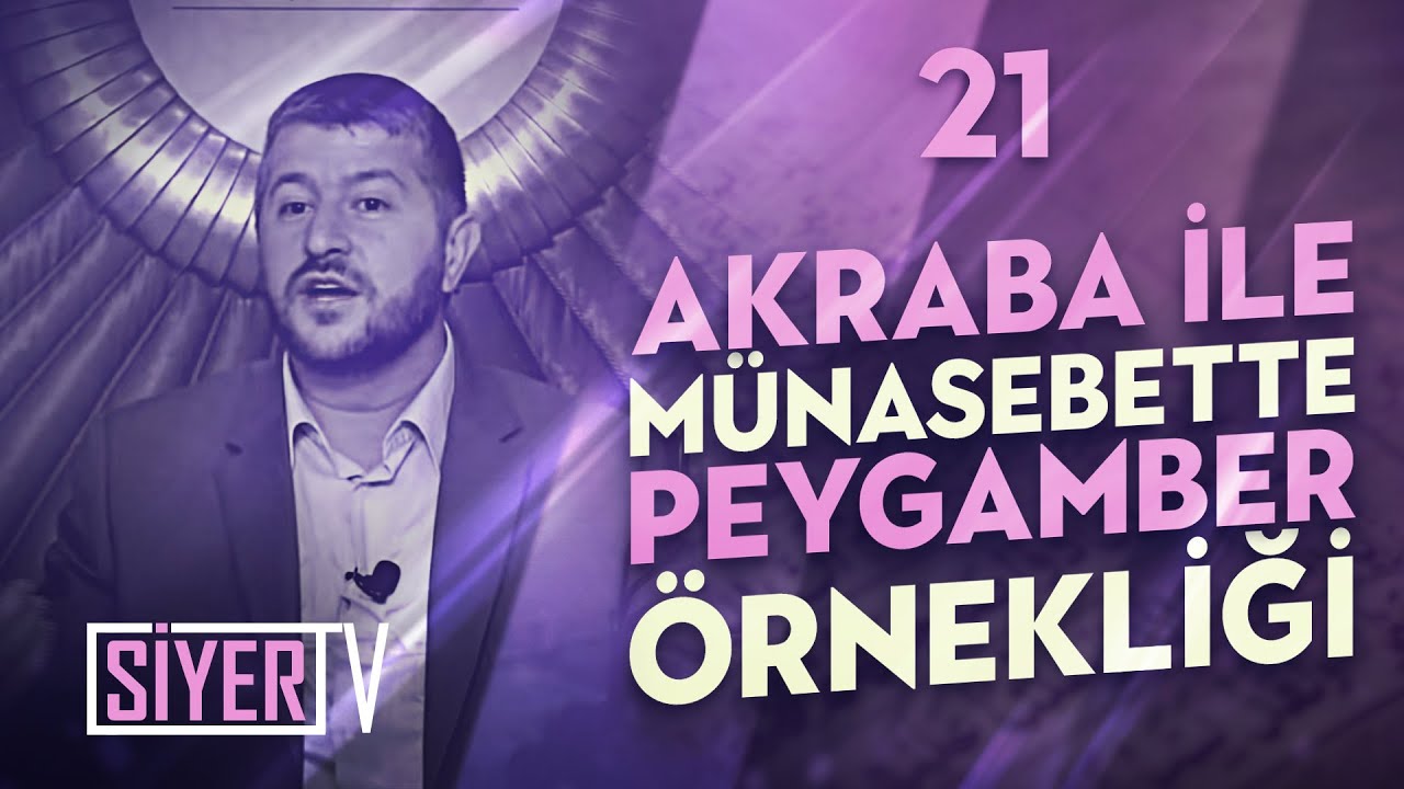 21. Akraba İle Münasebette Peygamber Örnekliği episode artwork