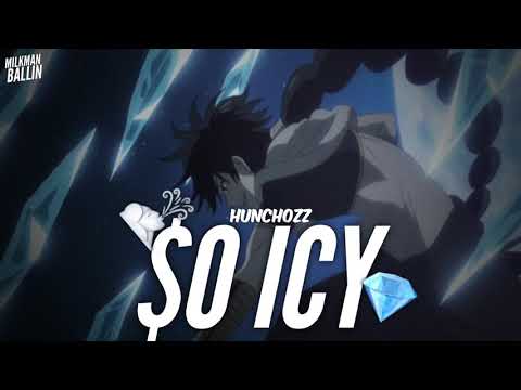 Hunchozz- $o Icy