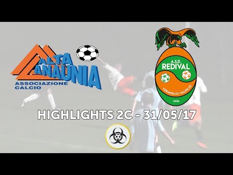 HIGHLIGHTS 2C SPAREGGIO - 31/05/2017: AC Alta Anaunia - ASD Redival 4-2