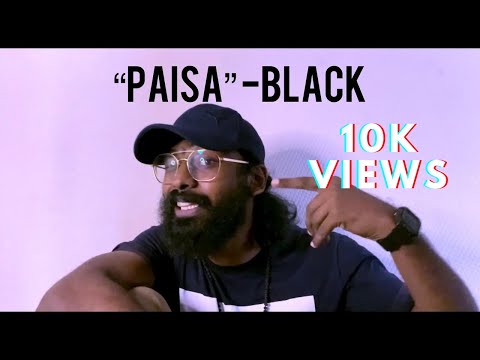 BLACK - Paisa | Malayalam Rap| Money Rap | Fast Aggressive Rap| Sad Reality | Official Music Video |