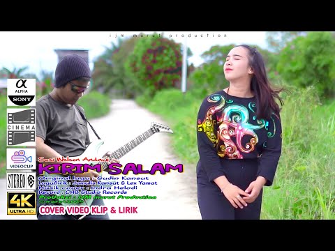 LAGU MURUT KIRIM SALAM (Sudin Kansut) ❤️ COVER SUSI WELSON ❤️ OFFICIAL VIDEO KLIP & LIRIK