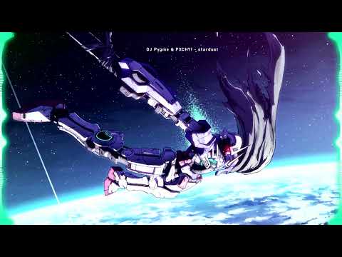 DJ Pygme & PXCHY! - stardust